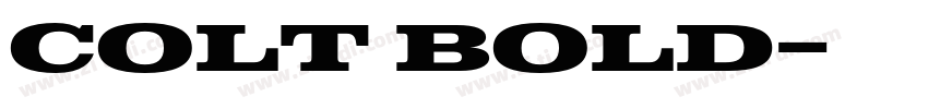 Colt Bold字体转换